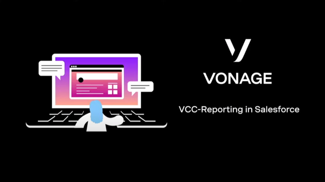 SalesforceでのVonage Contact Centerレポート Cover slide for VCC reporting in Salesforce demo video